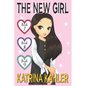 The New Girl - Books 7, 8 & 9 - Paperback