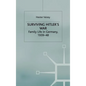 Surviving Hitler's War: Family Life in Germany, 1939-48 - Hardcover