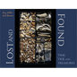 Lost and Found: Time, Tide, and Treasures - Hardcover