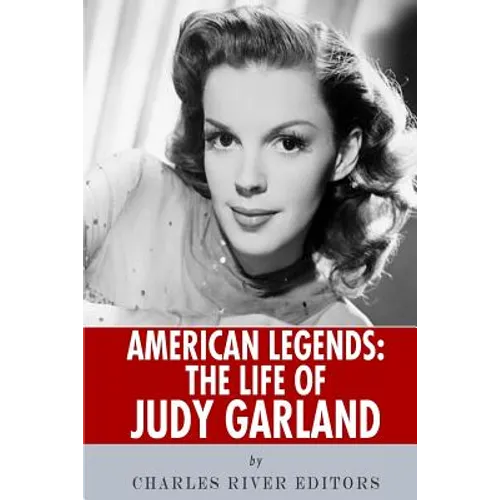 American Legends: The Life of Judy Garland - Paperback
