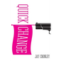 Quick Change - Paperback
