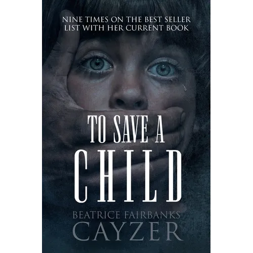 To Save A Child - Paperback