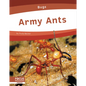 Army Ants - Library Binding