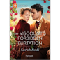 The Viscount's Forbidden Flirtation - Paperback