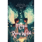 Magic Runs Wild - Paperback