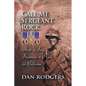 Call Me Sergeant Rock: How A Boy Becomes A Man In Vietnam - Paperback