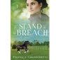 To Stand in the Breach - Paperback