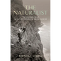 The Naturalist: The Remarkable Life of Allan Riverstone McCulloch - Paperback