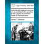 Motions and Rules at Common Law According to the Practice of the Courts of Common Pleas of Pennsylvania. - Paperback