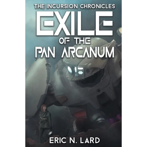 Exile of the Pan Arcanum - Paperback