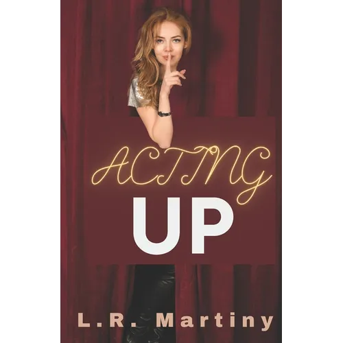 Acting Up: A Sapphic Romance - Paperback