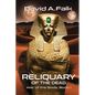 Reliquary of the Dead - Paperback