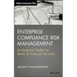 Enterprise Compliance Risk Management: An Essential Toolkit for Banks and Financial Services - Hardcover