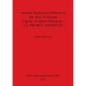 Ancient Settlement Patterns in the Area of Aksum (Tigray, Northern Ethiopia) - Ca. 900 BCE-800/850 CE - Paperback
