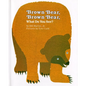 Brown Bear, Brown Bear, What Do You See? - Hardcover