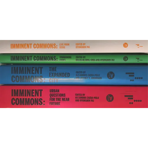 Imminent Commons Compendium: Seoul Biennale of Architecture and Urbanism 2017 - Paperback