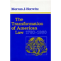 The Transformation of American Law, 1780-1860 - Paperback