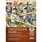The Italian Wars: Volume 4: The Battle of Ceresole 1544 - The Crushing Defeat of the Imperial Army - Paperback