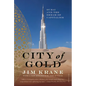 City of Gold: Dubai and the Dream of Capitalism - Paperback