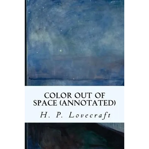 Color Out of Space (annotated) - Paperback