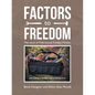 Factors to Freedom: The Work of Fred (Uncle Freddy) Mcgee - Paperback