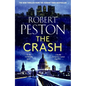 The Crash: The Brand New 2023 Thriller from Britain's Top Political Journalist - Paperback