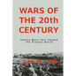 Wars of the 20th Century: Twenty Wars That Shaped Our Present World - Paperback