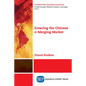 Entering the Chinese e-Merging Market - Paperback