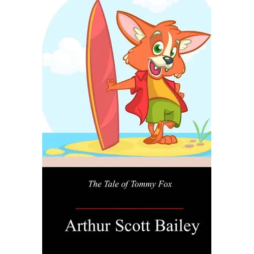 The Tale of Tommy Fox - Paperback