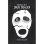 Portrait of a Drug Dealer - Paperback