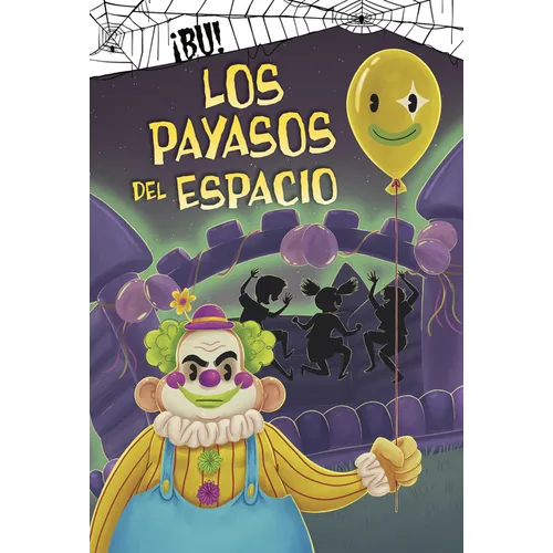 Los Payasos del Espacio - Hardcover