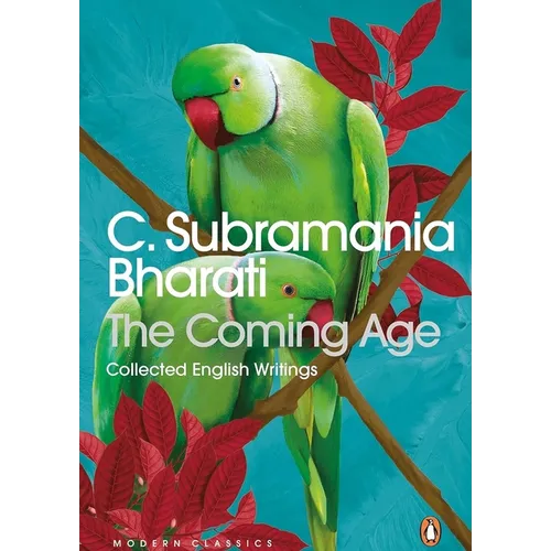 The Coming Age: Collected English Writings - Paperback