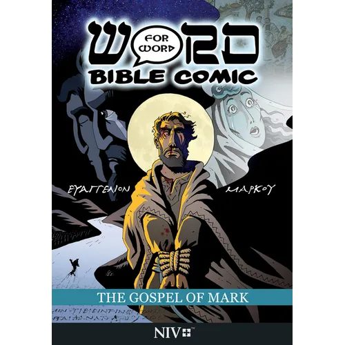 The Gospel of Mark: Word for Word Bible Comic: NIV Translation - Paperback