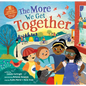 The More We Get Together - Paperback