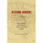 Bleeding Borders: Race, Gender, and Violence in Pre-Civil War Kansas - Paperback