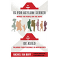 A is for Asylum Seeker: Words for People on the Move / A de Asilo: Palabras Para Personas En Movimiento - Hardcover