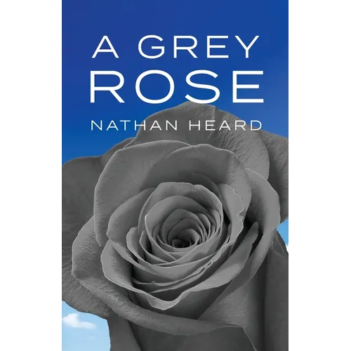 A Grey Rose - Paperback