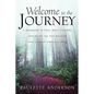 Welcome to the Journey - Paperback