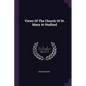 Views Of The Church Of St. Mary At Stafford - Paperback