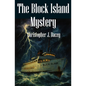 The Block Island Mystery: A Duke Jameson Case - Paperback