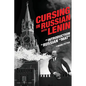 Cursing in Russian with Lenin: An Introduction to Russian "Mat" - Paperback
