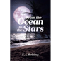 From the Ocean to the Stars - Paperback