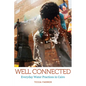 Well Connected: Everyday Water Practices in Cairo - Paperback