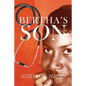 Bertha's Son - Paperback