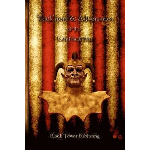 Tricksters and Adversaries of the Left Hand Path - Paperback