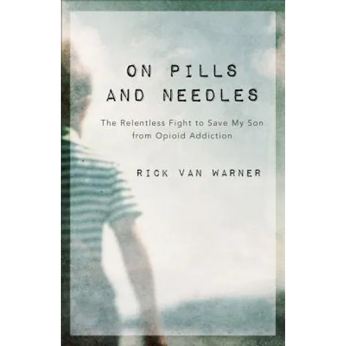On Pills and Needles - Paperback