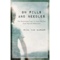 On Pills and Needles - Paperback