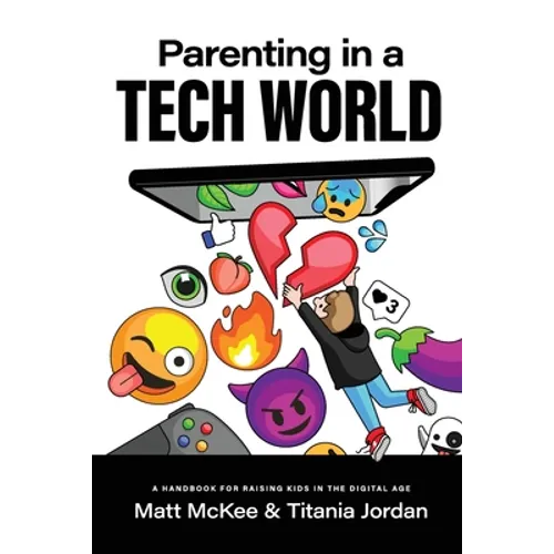 Parenting In A Tech World - Paperback