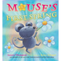 Mouse's First Spring - Hardcover
