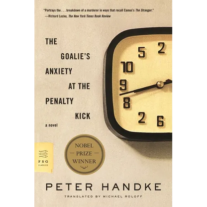 The Goalie's Anxiety at the Penalty Kick - Paperback